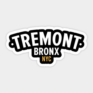 New York Bronx - Tremont Bronx Schriftzug - Bronx Hip Hop - Tremont Bronx Sticker